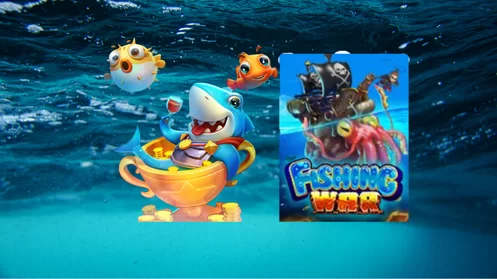 Fishing-War-เว็บพนันออนไลน์ฟรีเครดิตไม่ต้องฝาก